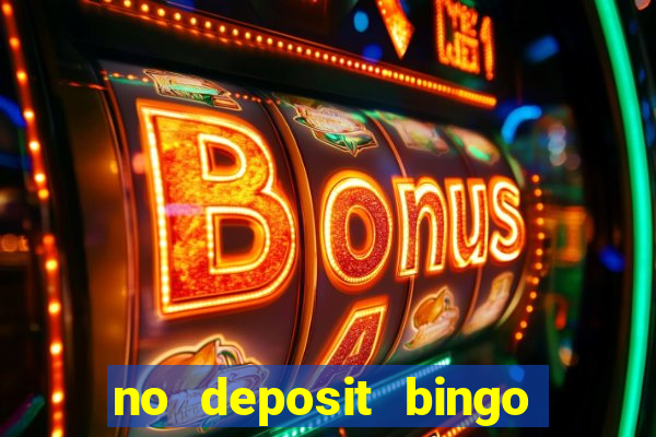 no deposit bingo real money