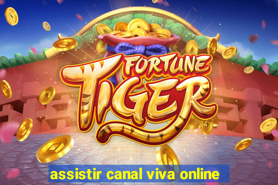 assistir canal viva online