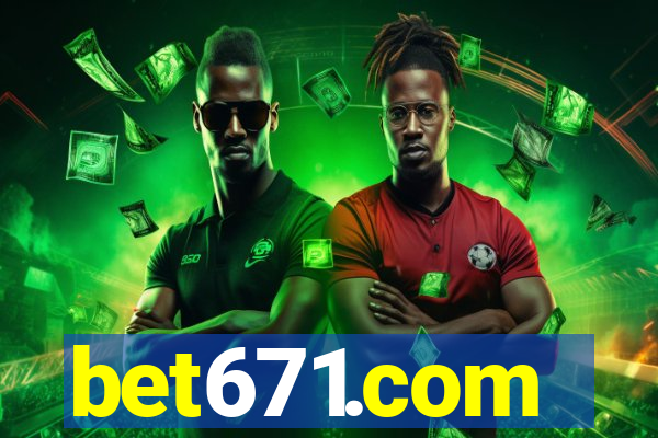 bet671.com