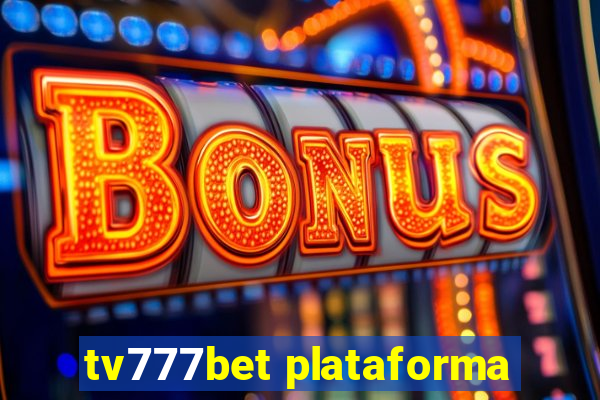 tv777bet plataforma