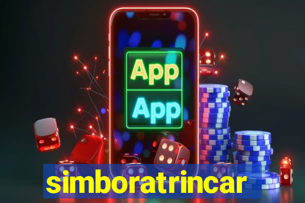 simboratrincar