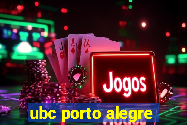 ubc porto alegre