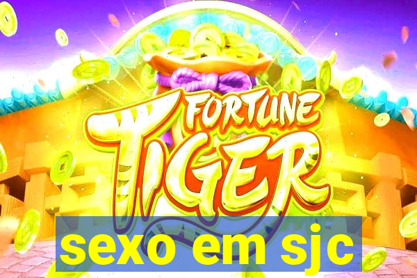 sexo em sjc