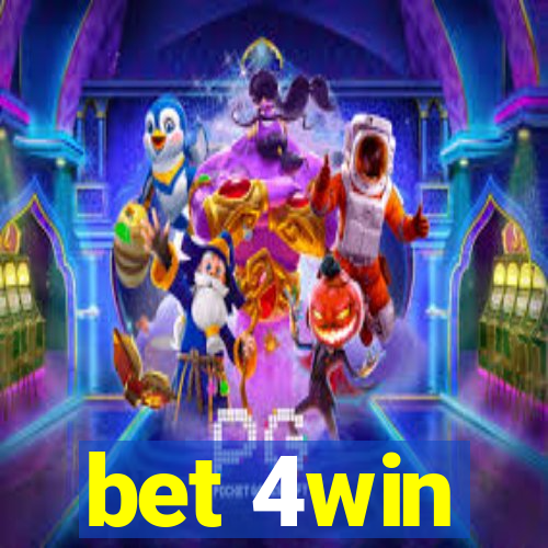 bet 4win