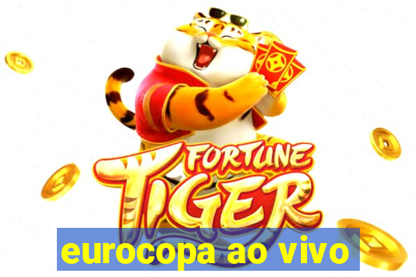 eurocopa ao vivo