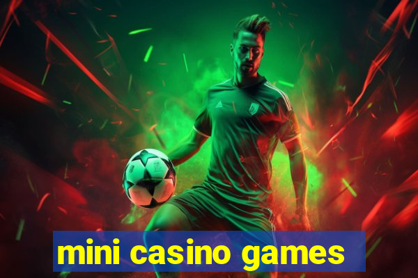 mini casino games