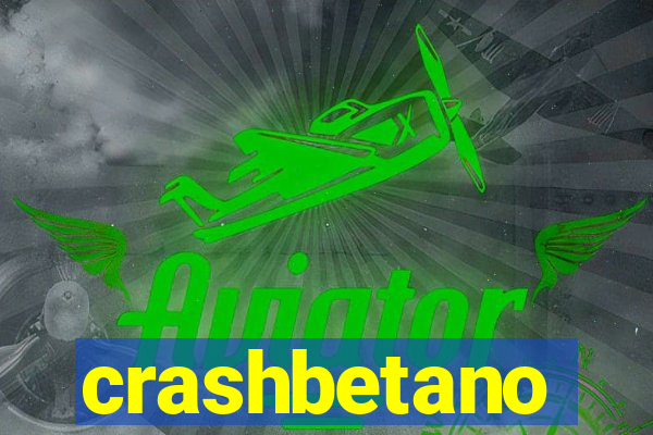 crashbetano