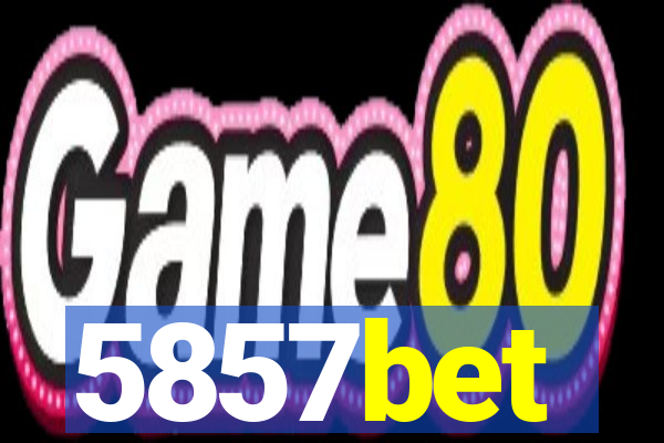 5857bet