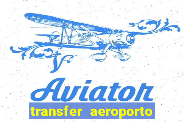 transfer aeroporto santos dumont para cabo frio