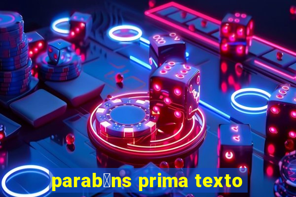 parab茅ns prima texto