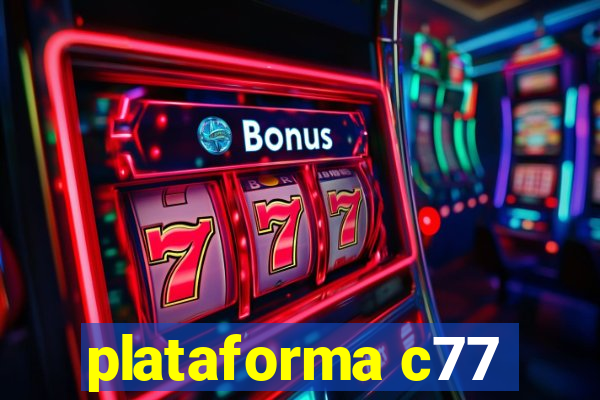 plataforma c77