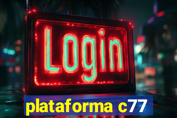 plataforma c77