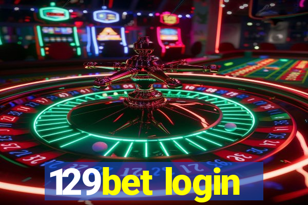 129bet login