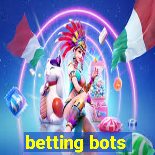 betting bots