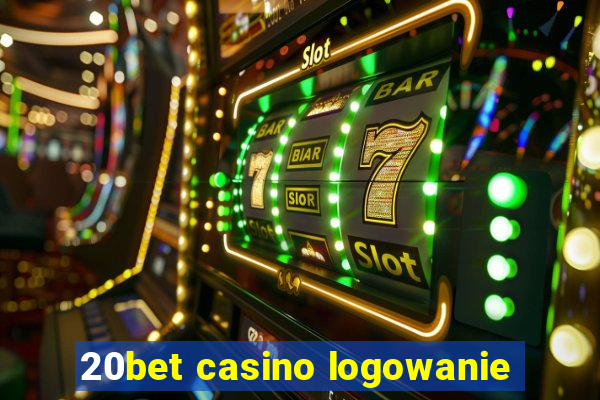 20bet casino logowanie