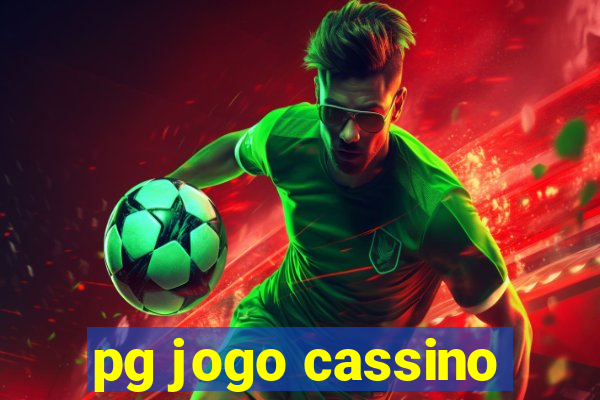 pg jogo cassino