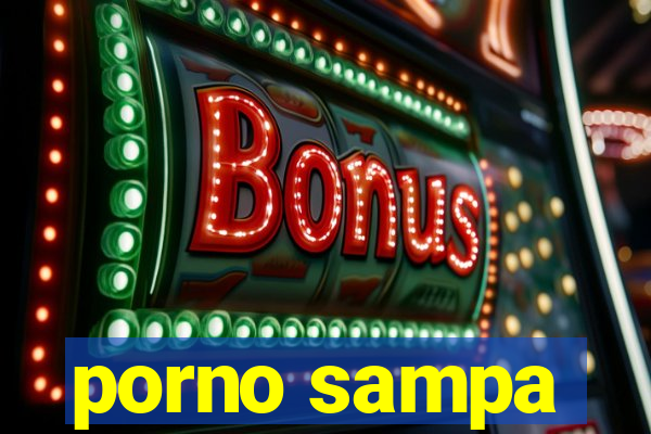 porno sampa