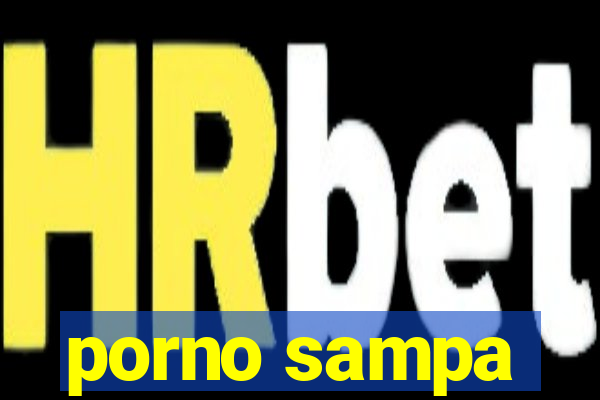 porno sampa