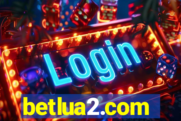 betlua2.com