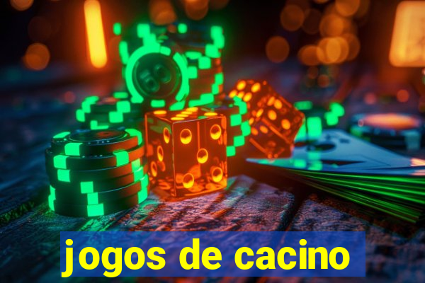 jogos de cacino