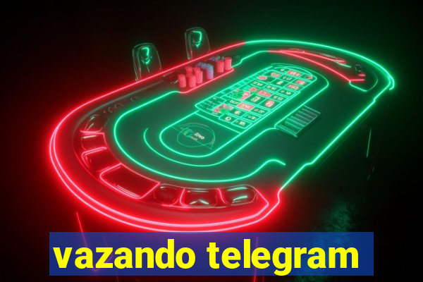 vazando telegram