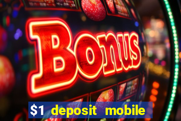 $1 deposit mobile casino australia