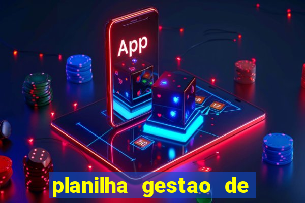 planilha gestao de banca gratis