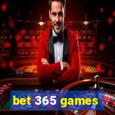 bet 365 games