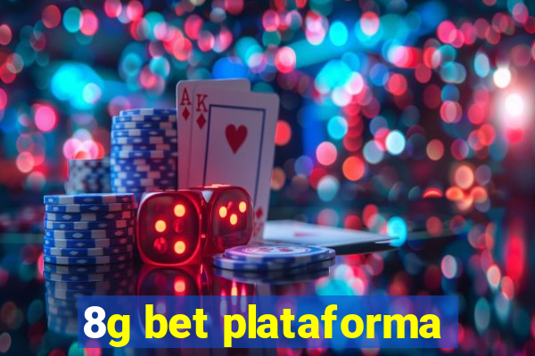 8g bet plataforma