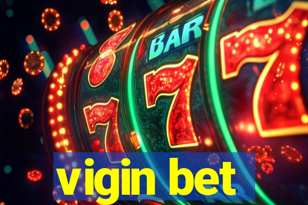 vigin bet