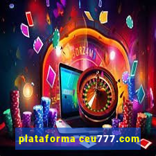 plataforma ceu777.com