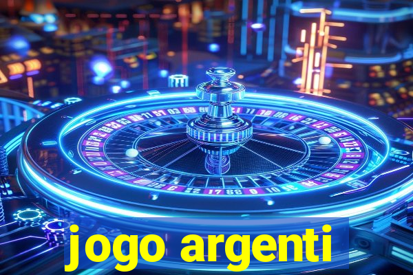 jogo argenti