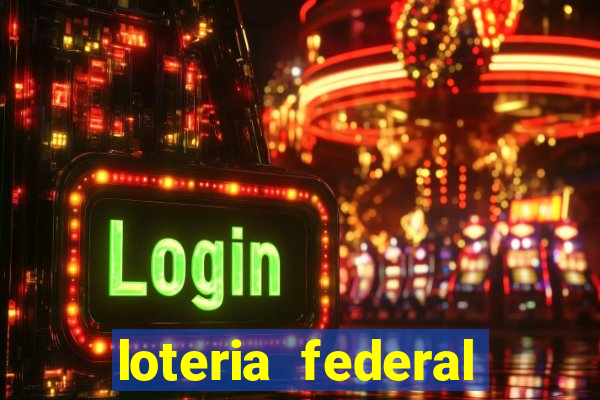 loteria federal sorteio termomecanica