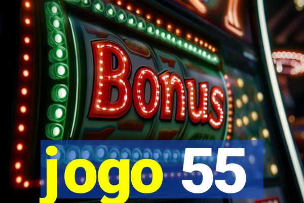 jogo 55