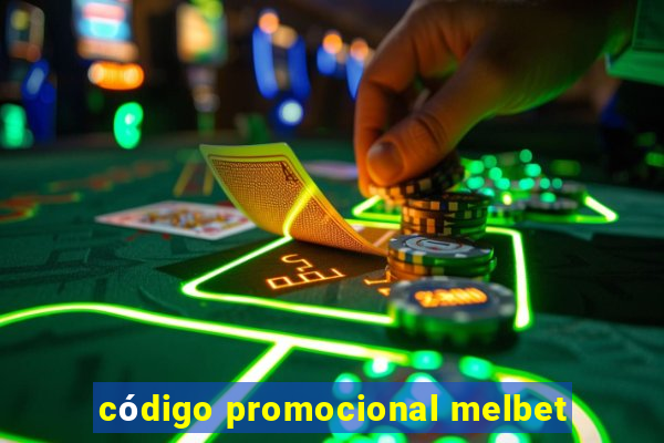 código promocional melbet