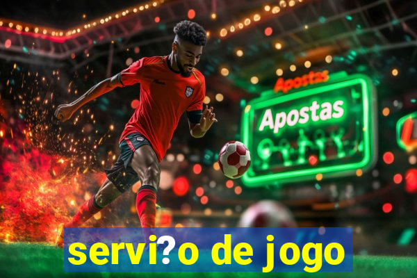 servi?o de jogo