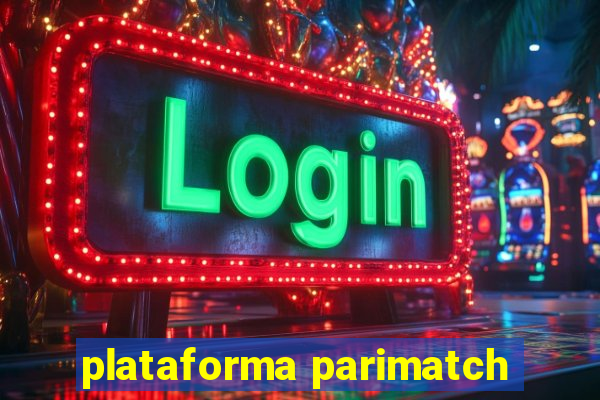 plataforma parimatch