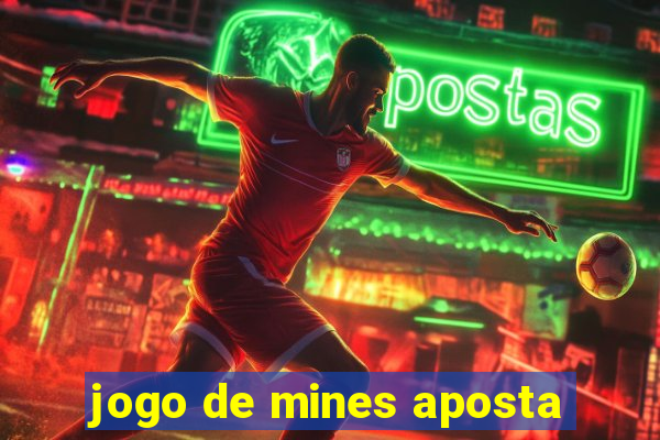 jogo de mines aposta