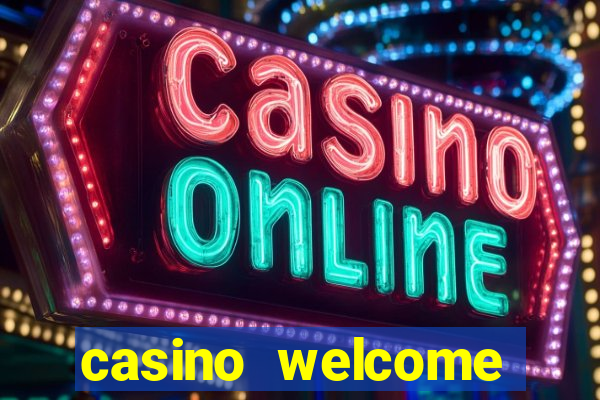 casino welcome bonus no deposit