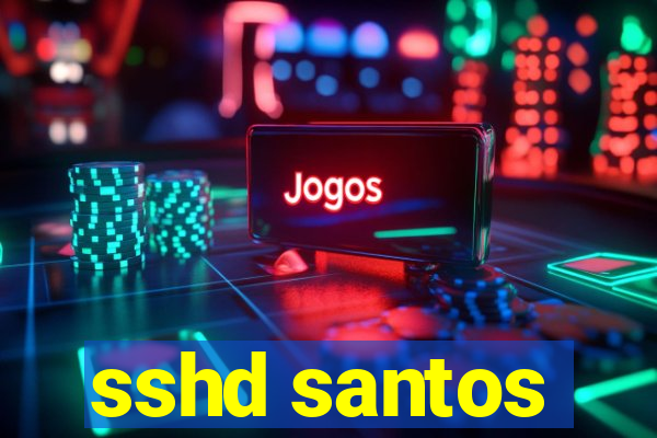 sshd santos