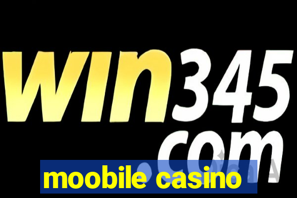 moobile casino