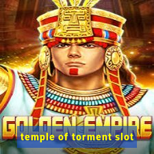 temple of torment slot