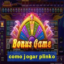 como jogar plinko