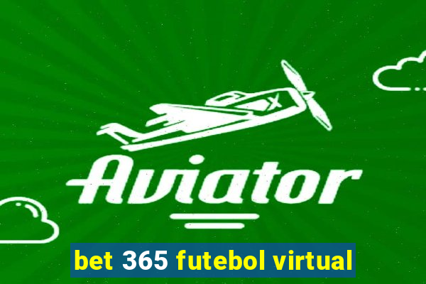 bet 365 futebol virtual