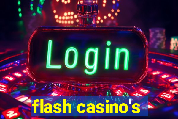 flash casino's