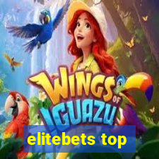 elitebets top