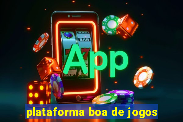 plataforma boa de jogos