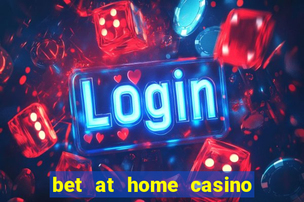 bet at home casino bonus code