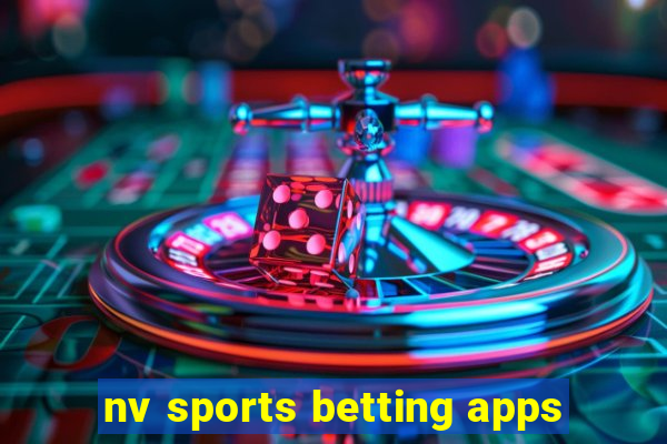 nv sports betting apps