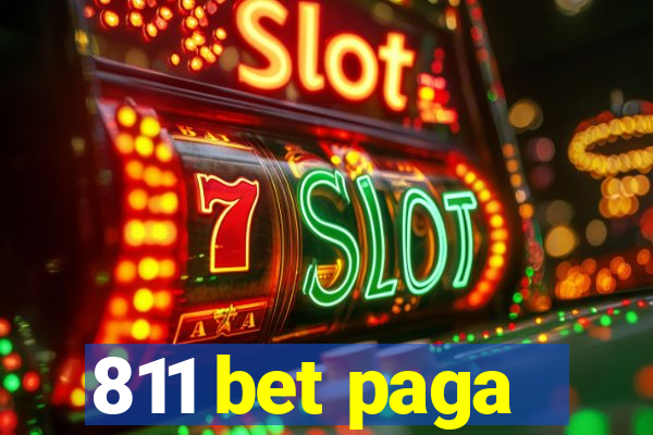 811 bet paga